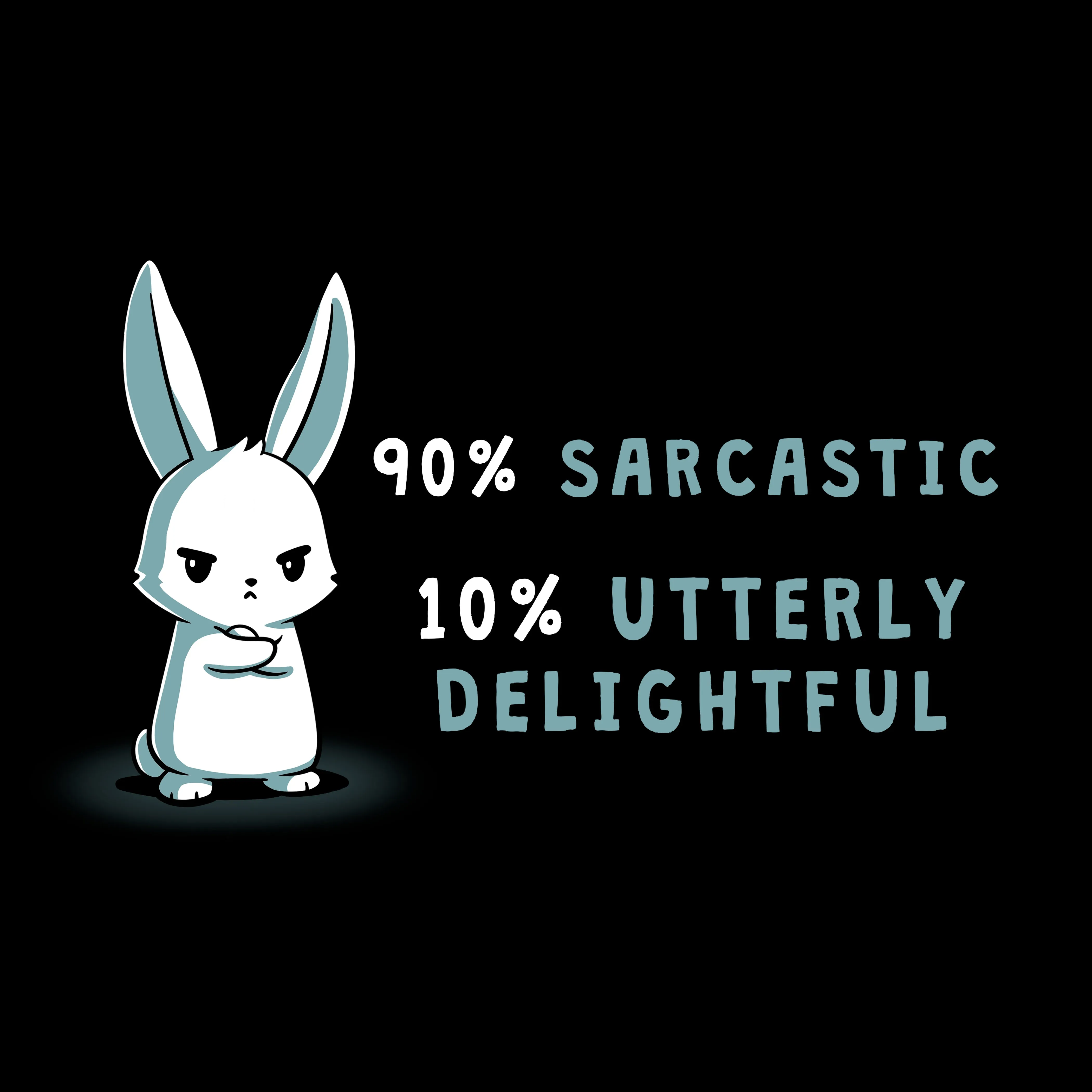 90% Sarcastic