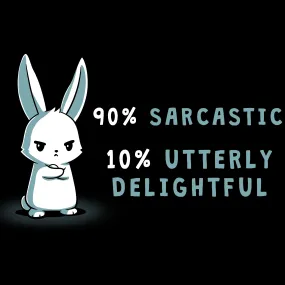 90% Sarcastic