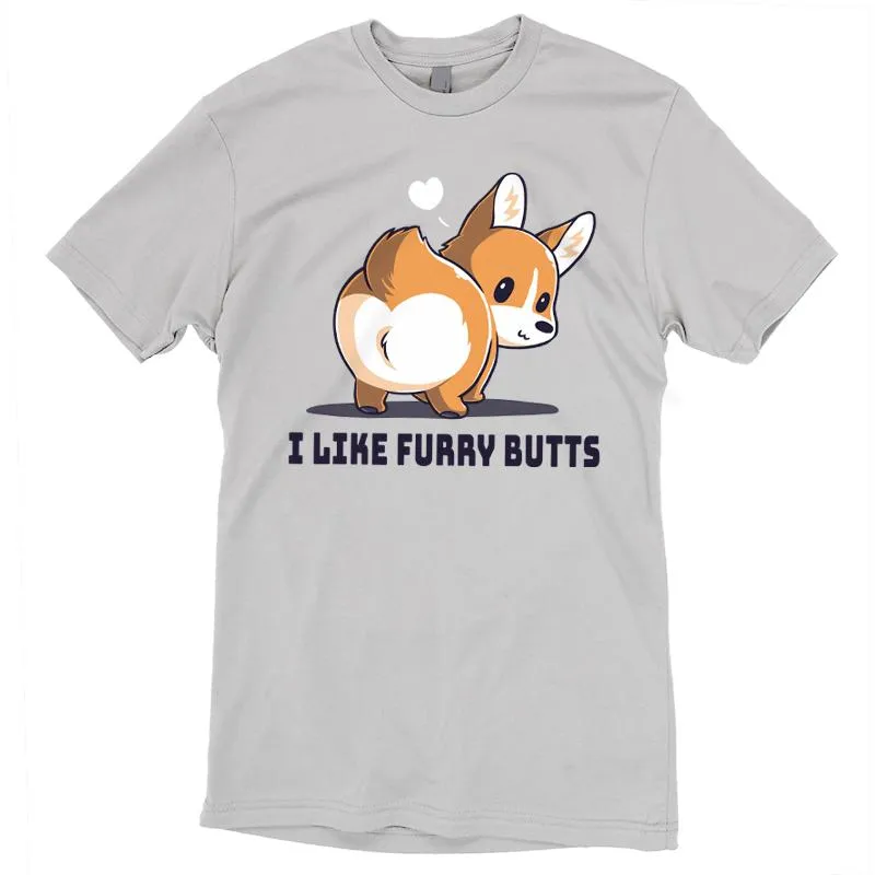 I Like Furry Butts